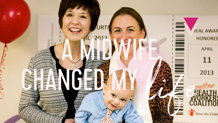 A Midwife Changed My Life